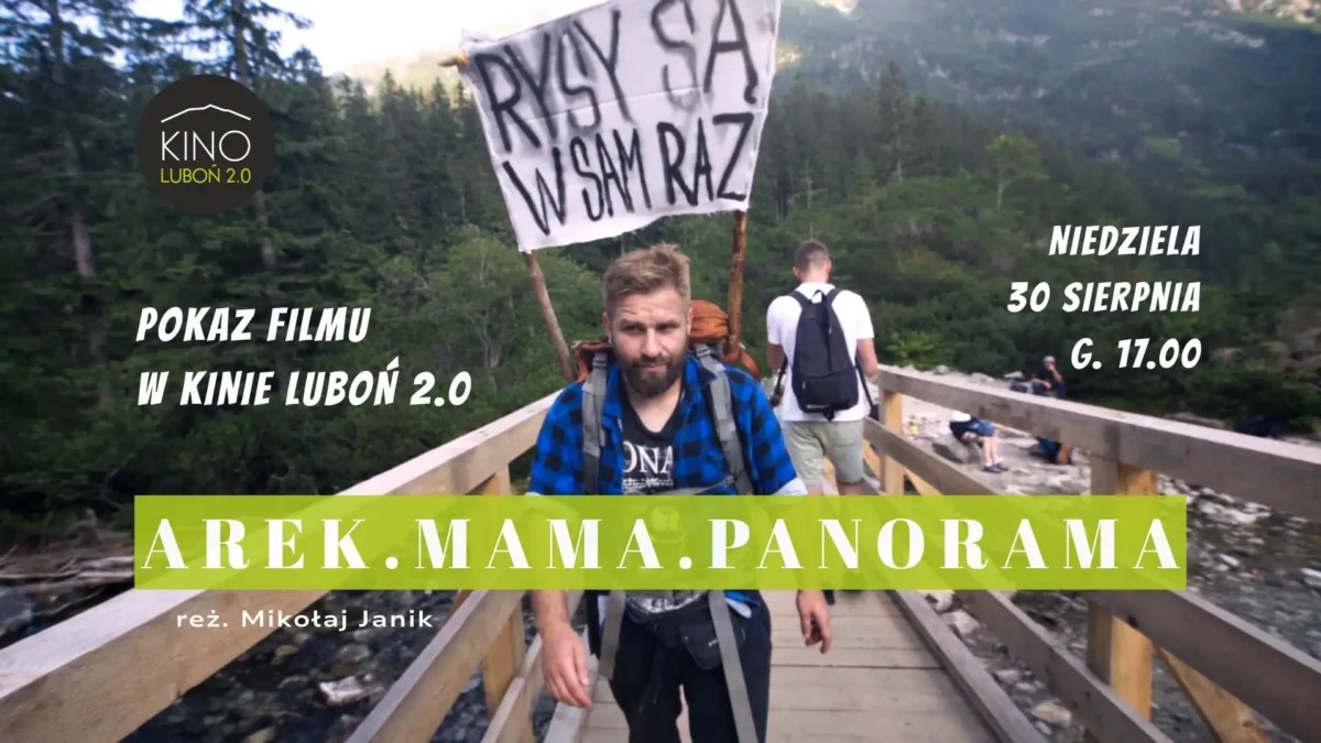 „Arek.Mama.Panorama” w Kinie Luboń 2.0 – filmowe zakończenie wakacji