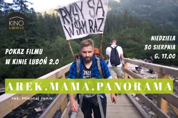 „Arek.Mama.Panorama” w Kinie Luboń 2.0 – filmowe zakończenie wakacji