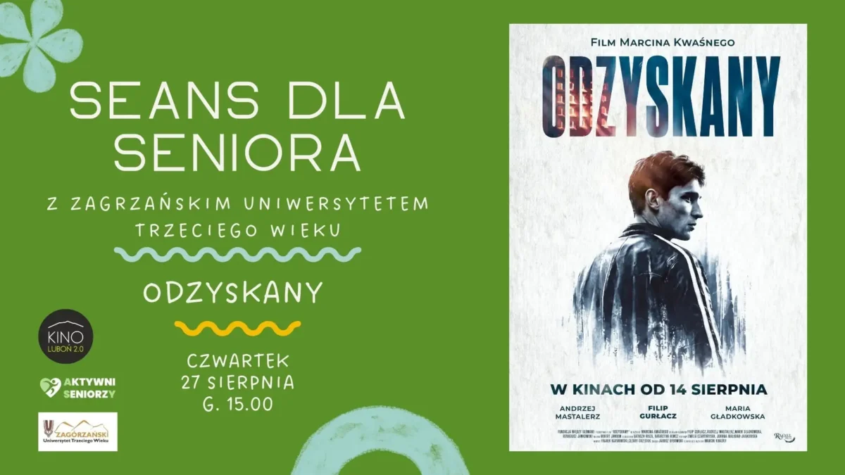 Seniorzy z Zagórza obejrzą film „Odzyskany” w Kinie Luboń 2.0