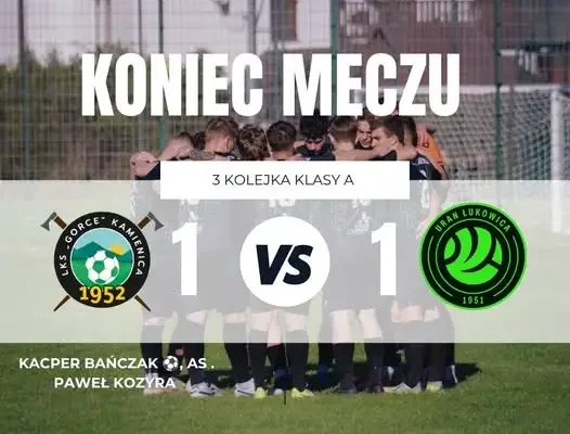 Gorce Kamienica remisują z Uranem Łukowica 1:1 w 3. kolejce A-klasy
