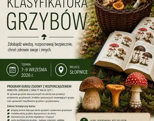 Kurs dla kandydatów na klasyfikatorów grzybów we wrześniu 2026