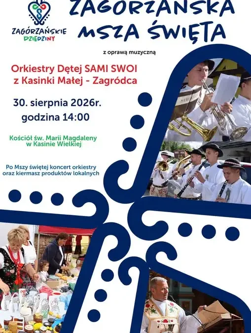 Zagórzańska Msza św. w Kasinie Wielkiej – 30 sierpnia w zabytkowym kościele