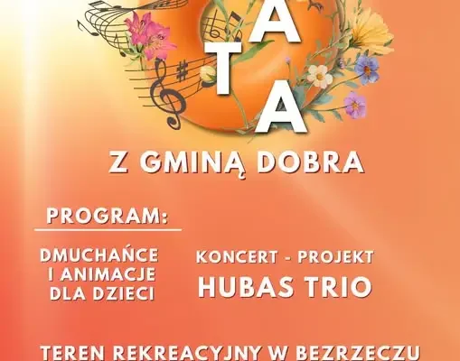 Pożegnanie Lata w Gminie Dobra – koncert i atrakcje dla rodzin w Bezrzeczu