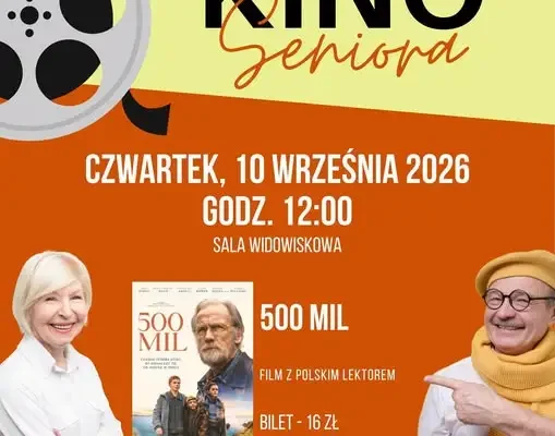 Kino Seniora w Limanowej wraca po wakacjach. Pokaz filmu „500 mil” już 10 września