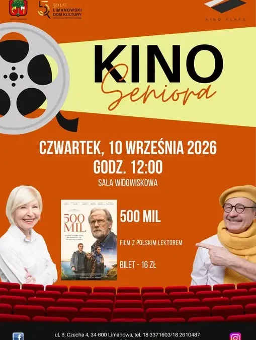 Kino Seniora w Limanowej wraca po wakacjach. Pokaz filmu „500 mil” już 10 września