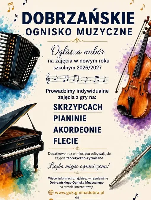 Rusza nabór do Dobrzańskiego Ogniska Muzycznego na rok szkolny 2026/2027