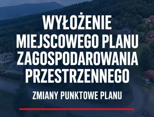Konsultacje społeczne w Gminie Mszana Dolna – zmiany planów miejscowych