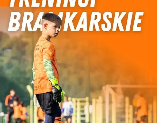 Treningi bramkarskie w Akademii Piłkarskiej Turbacz Mszana Dolna