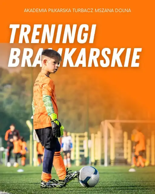 Treningi bramkarskie w Akademii Piłkarskiej Turbacz Mszana Dolna